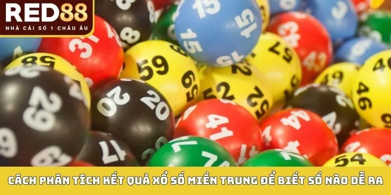 Kết Quả Xổ Số Miền Trung: Theo Dõi Và Đặt Cược Đúng Lúc 5 Cách phân tích kết quả xổ số miền trung để biết số nào dễ ra