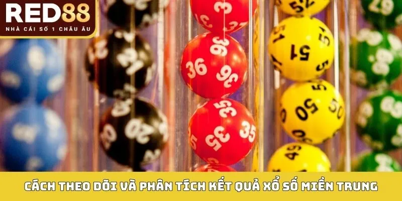 Kết Quả Xổ Số Miền Trung: Theo Dõi Và Đặt Cược Đúng Lúc 3 Cách theo dõi và phân tích kết quả xổ số miền trung
