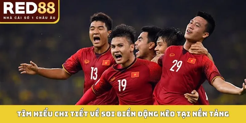 Soi Biến Động Kèo Red88 - Nâng Cao Cơ Hội Chiến Thắng Lớn 2 Tìm hiểu chi tiết về soi biến động kèo tại nền tảng